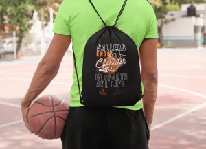 Drawstring Backpack Bag BALLERS KNOW CHARTHER MATTERS IN SPORTS & LIFE