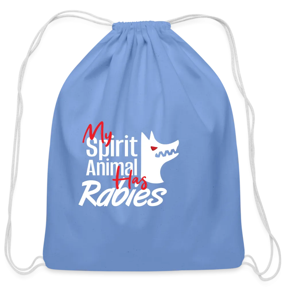 My spirit animal has rabies Drawstring Bag